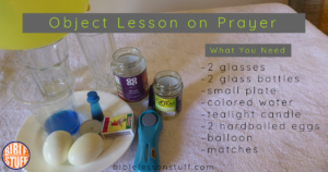 Prayer Object Lesson - What You Need